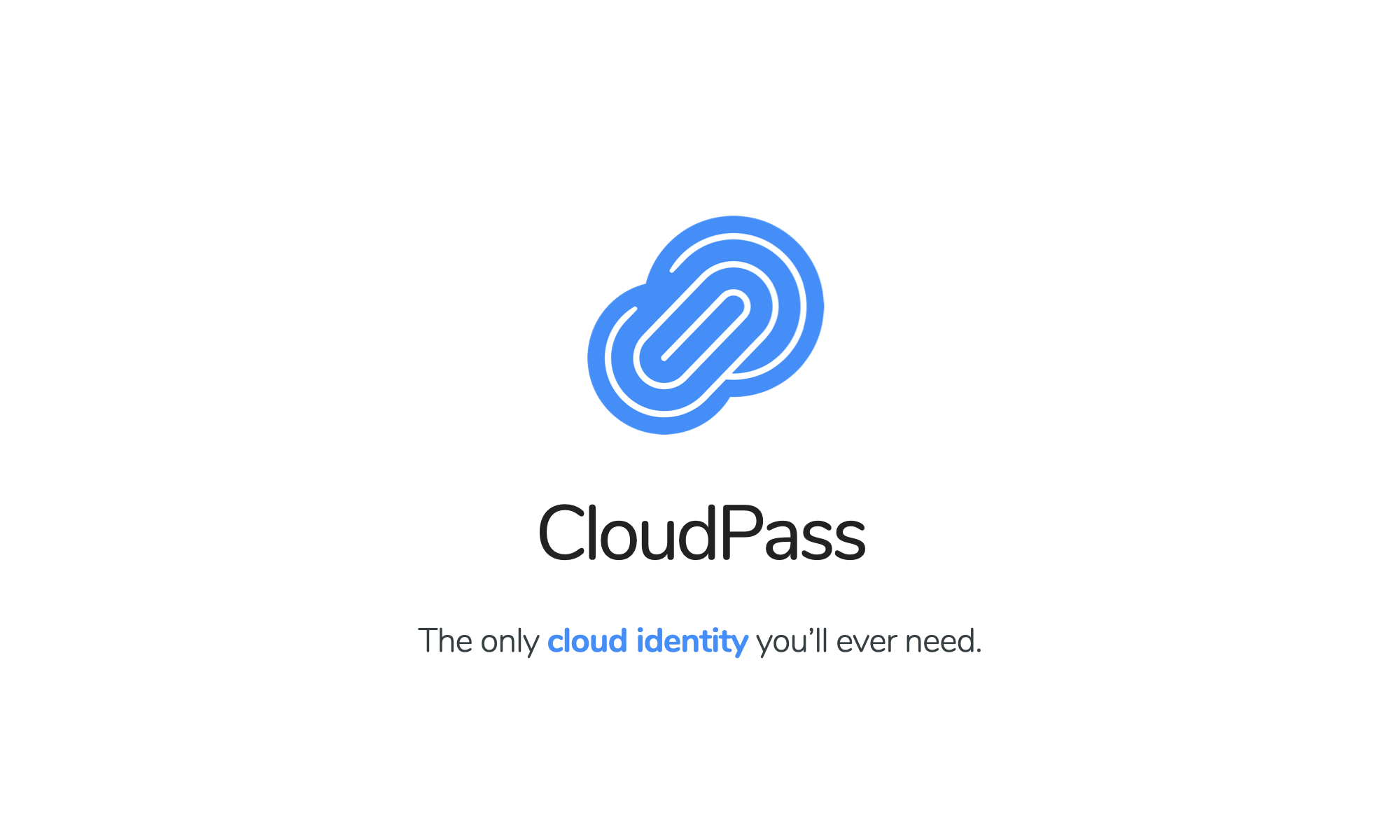 CloudPass — The Only Cloud ID You'll Ever Need